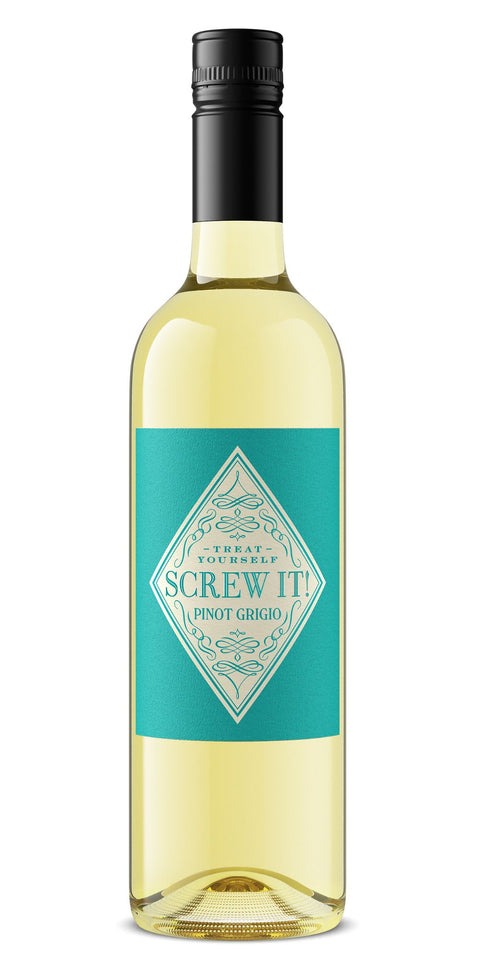 Screw it! Pinot Grigio